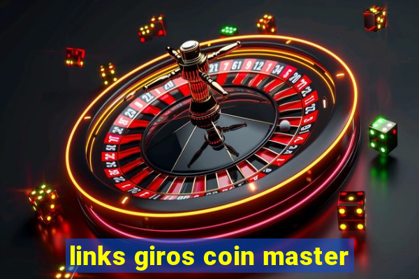 links giros coin master